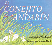El conejito andar├â┬¡n Board Book: The Runaway Bunny Board Book (Spanish edition)