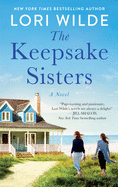 The Keepsake Sisters: A Novel (Moonglow Cove, 2)