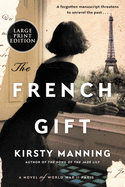 The French Gift: A Novel