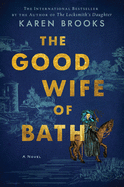 The Good Wife of Bath: A Novel
