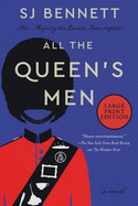 All the Queen's Men: A Novel (Her Majesty the Queen Investigates, 3)