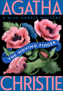 The Moving Finger: A Miss Marple Mystery