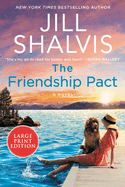 The Friendship Pact: A Novel (The Sunrise Cove Series, 2)
