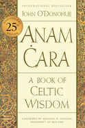 Anam Cara: 25th Anniversary Edition