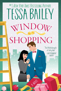 Window Shopping: A Novel: Opposites-attract love story with a charming twist in this feel-good holiday romance set in Manhattan.