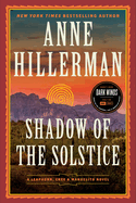 Shadow of the Solstice: A Leaphorn, Chee & Manuelito Novel (A Leaphorn, Chee & Manuelito Novel, 10)