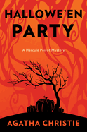 Hallowe'en Party: A Hercule Poirot Mystery