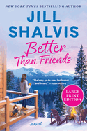 Better Than Friends: A Novel (The Sunrise Cove Series, 7)