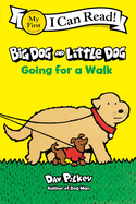 Big Dog and Little Dog Going for a Walk (My First I Can Read)