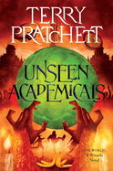Unseen Academicals: A Discworld Novel (Wizards, 7)