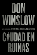 City in Ruins Ciudad en ruinas (Spanish edition) (The Danny Ryan Trilogy, 3)