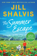 The Summer Escape: A Novel (The Sunrise Cove Series, 6)
