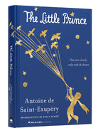 The Little Prince: The Timeless Classic with a Touch of Wonder, Perfect for Fall 2024, Experience the Beauty of Seeing with the Heart