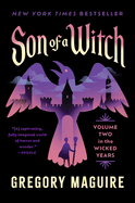 Son of a Witch: Volume Two in the Wicked Years (Wicked Years, 2)