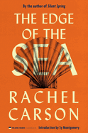 The Edge of the Sea (Mariner Classics)