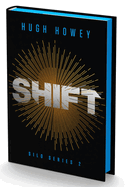 Shift Deluxe Collector's Edition: Book Two of the Silo Series (Silo, 2)