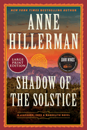 Shadow of the Solstice: A Leaphorn, Chee & Manuelito Novel (A Leaphorn, Chee & Manuelito Novel, 10)
