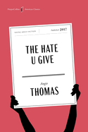 The Hate U Give American Classics Edition: A Special Edition of the Award-Winning YA Novel (Ages 14+), in Celebration of America├óΓé¼Γäós 250th Anniversary (HarperCollins American Classics, 4)