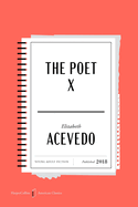 The Poet X American Classics Edition: A Special Edition of the YA Novel in Verse (Ages 13+), in Celebration of America├óΓé¼Γäós 250th Anniversary (HarperCollins American Classics, 2)