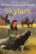 Skylark (Sequel to 'Sarah, Plain and Tall') Harper Trophy