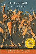 The Last Battle (The Chronicles of Narnia, Book 7) (Chronicles of Narnia, 7)