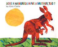 Does a Kangaroo Have a Mother, Too?
