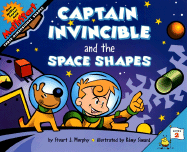 Captain Invincible and the Space Shapes (MathStart 2)