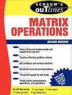 Schaum's Outline of Theory and Problems of Matrix Operations