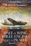 'Half a Wing, Three Engines and a Prayer'