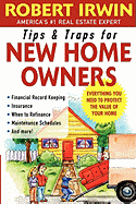 Tips and Traps for New Home Owners (Tips & Traps) (Tips & Traps)