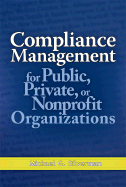 'Compliance Management for Public, Private, or Nonprofit Organizations'