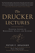 'The Drucker Lectures: Essential Lessons on Management, Society and Economy'