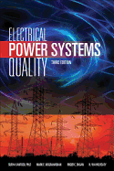 'Electrical Power Systems Quality, Third Edition'