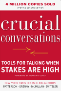 Crucial Conversations: Tools for Talking