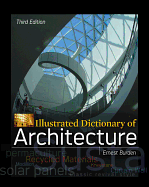 'Illustrated Dictionary of Architecture, Third Edition'