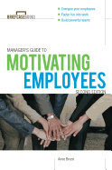 Manager's Guide to Motivating Employees