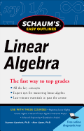 Schaums Easy Outline of Linear Algebra Revised (Schaum's Easy Outlines)
