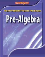 Pre-Algebra, Word Problems Practice Workbook (Merrill Pre-Algebra)