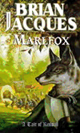Marlfox: A Tale of Redwall