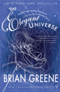 The Elegant Universe: Superstrings, Hidden Dimens