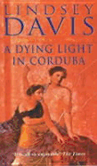 A Dying Light In Corduba