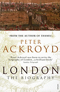 London: The Biography