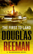The First To Land (Second in the Royal Marines Saga)