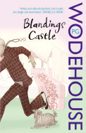 Blandings Castle & Elsewhere