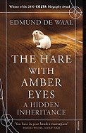 The Hare With Amber Eyes: The #1 Sunday Times Bestseller