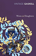 Wives and Daughters (Vintage Classics)