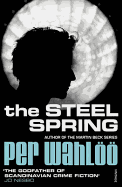The Steel Spring. by Per Wahloo