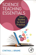 Science Teaching Essentials: Short Guides to Good Practice