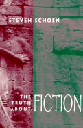 The Truth About Fiction