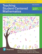 Teaching Student-Centered Mathematics: Developmentally Appropriate Instruction for Grades 3-5 (Volume II) (Student Centered Mathematics Series)
